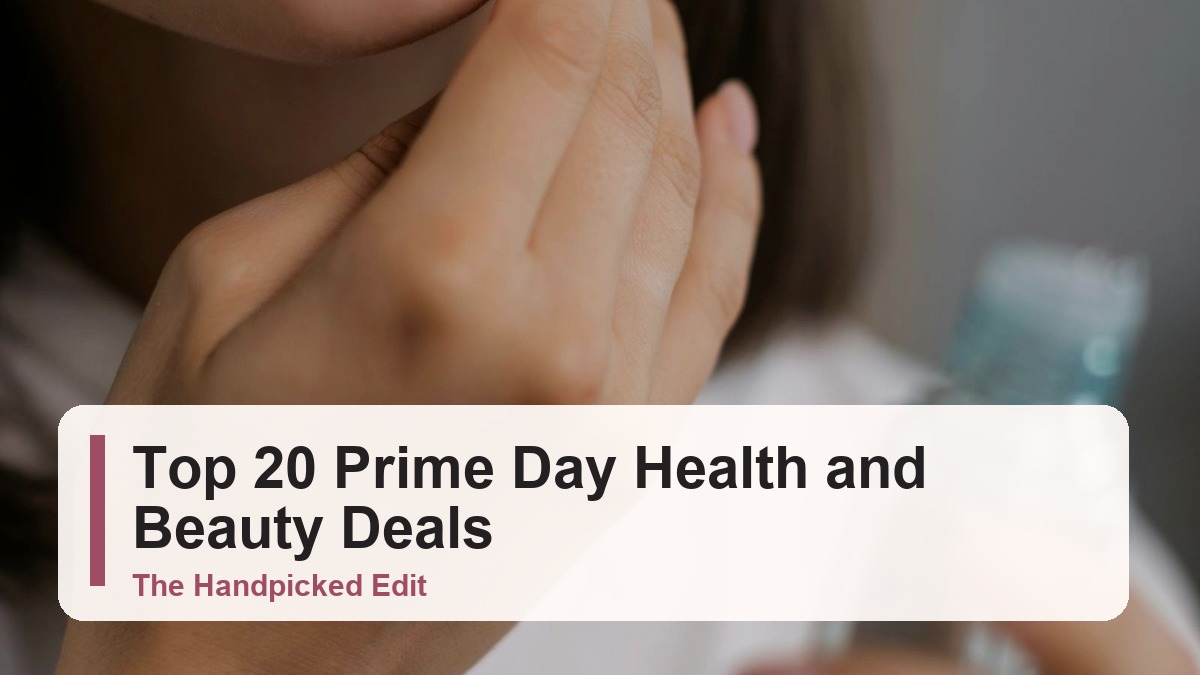 Top 20 Health and Beauty Deal Categories to Compare Before You Buy